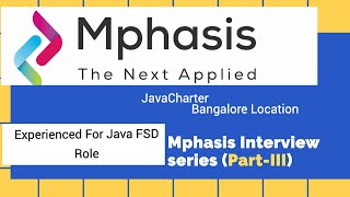 MPhasis Interview Series  PartIII  MPhasisInterview developerlife javadeveloper interviewtips [upl. by Ruthe155]