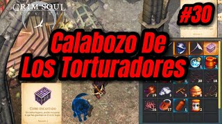 ❌ Nos Vamos Al Calabozo De Los Torturadores  Grim Soul grimsoul [upl. by Odnalref]