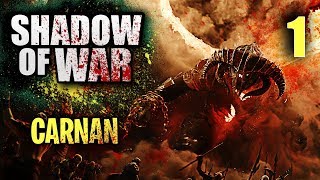 Shadow Of War GAMEPLAY Carnan  Violent Nature  DRAKE DRAGON 1 [upl. by Ayocat461]