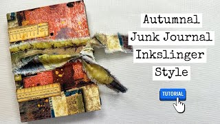 Autumnal Junk Journal With Inkslinger Style Binding [upl. by Firestone495]