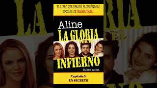 CAPÍTULO 5 Aline La Gloria Por El Infierno Un Secreto [upl. by Niggem]