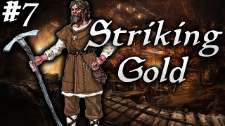 Skyrim Life as a Miner Episode 7  Striking Gold [upl. by Nojram848]