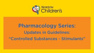 Pharmacology Series Updates in Guidelines quotControlled Substances  Stimulantsquot [upl. by Laersi]