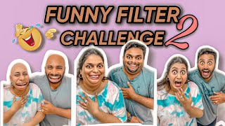 Funny Filter Challenge Part  2 😂🤣 [upl. by Ellimahs39]