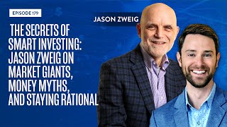 The Secrets of Smart Investing Jason Zweig on Market Giants Money Myths and Staying Rational [upl. by Odlanra]