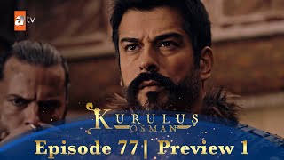 Kurulus Osman Urdu  Season 5 Episode 77 Preview 1 [upl. by Lannie904]