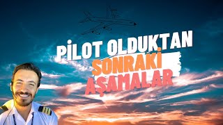 Pilot Olduktan Sonraki Aşamalar  Sınavlar Neler [upl. by Mitch]