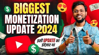 Big Monetization Update 2024  इसी Update  का इंतज़ार था 😍🔥 [upl. by Retep713]