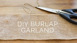 How to Make Burlap Garland [upl. by Eberhard]