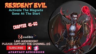 Resident Evil Activate The Magneto Gene At The Start  Chapter 4160 [upl. by Maureen]