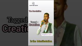 The Revelation of Gods Creation by Prophet IF Archi prophecy [upl. by Aihsit915]