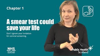 A smear test could save your life BSL  Chapter 1 [upl. by Rafiq]