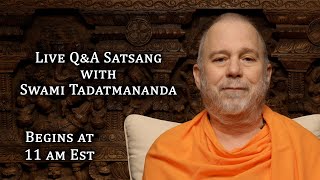 Live Satsang QampA with Swami Tadatmananda 1 September 2024 [upl. by Assenav]