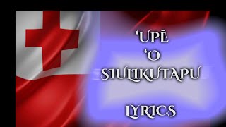 ‘UPĒ ‘O SIU’ILIKUTAPU Lyrics [upl. by Octavia]