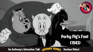 Porky Pigs Feat 1943  An Anthonys Animation Talk Looney Tunes Review Video [upl. by Neumann]