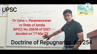 Doctrine of Repugnancy Art 254  Dr Usha vs State of Kerala WP C No20658 decided on 17th March 23 [upl. by Argella]