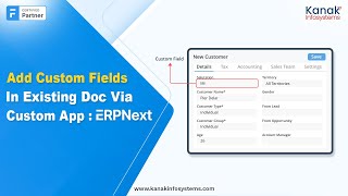 ERPNext How To Add Custom Fields In Existing Doc Via Custom App [upl. by Eimarrej480]