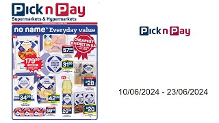 Pick n Pay specials ZA  10062024  23062024 [upl. by Graeme]