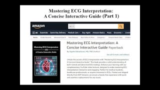 Mastering ECG Interpretation A Concise Interactive Guide Part 1 [upl. by Yesdnyl]