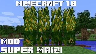 Minecraft 18 MOD SUPER MAIZ Simple Corn Mod Español [upl. by Ecyla]