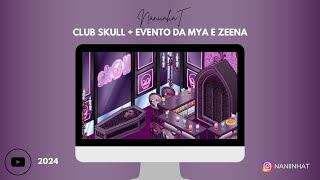 Evento da Mya e MISSÃO do Club Skull 2024 [upl. by Frodin]