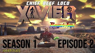 XRA S1E2  Chief Beef Loco  Full Episode Subtitles HD [upl. by Weinman]