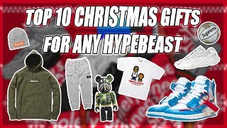 TOP 10 AFFORDABLE HYPEBEAST CHIRSTMAS GIFTS [upl. by Billen518]