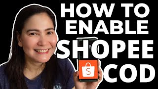 Shopee Seller How to Activate COD Payment Option on Shopee [upl. by Juan]