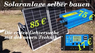 Solaranlage selber bauen Teil 1 Erste Versuche als Inselanlage mit Laderegler amp Inverter [upl. by Banky648]