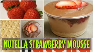 No bake eggless dessert cups  Nutella Strawberry Mousse  Mini Dessert for Valentines Day [upl. by Clercq467]