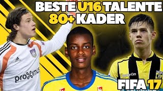 FIFA 17 BESTE TALENTE OHNE TRAINING U16 80 KADER KARRIERE POTENZIAL  HD Deutsch [upl. by Darach]