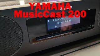 Yamaha MusicCast 200 allinone streaming stereo system with FM radio and CD player [upl. by Aihsenod941]