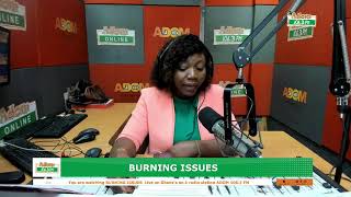 BURNING ISSUES  Monday 16th September 2024 [upl. by Nylirej]