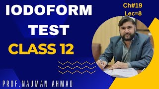 IODOFORM TEST CHEMISTRY 12 CLASS ALDEHYDE AND KETONES FBISE [upl. by East]