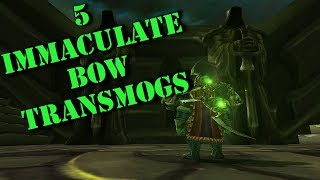 5 Immaculate Bow Transmogs  World of Warcraft [upl. by Wahlstrom258]