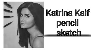 Katrina Kaif pencil sketch [upl. by Ciapha]