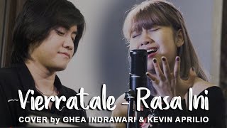 Vierratale  Rasa ini Cover by Ghea Indrawari amp Kevin Aprilio [upl. by Olraced]