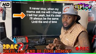 2PAC UNTIL THE END OF TIME Reaction [upl. by Ahsats202]