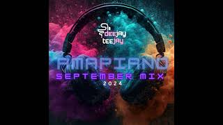 DJ TeeJay  Piano Mix🎹 September 2024 [upl. by Mehta]