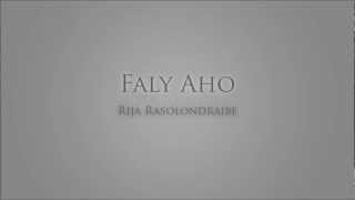 Faly Aho  Rija Rasolondraibe [upl. by Herrah]