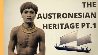 The Austronesian Heritage  A Brief History of the Philippines Pt 1 [upl. by Akirdna]