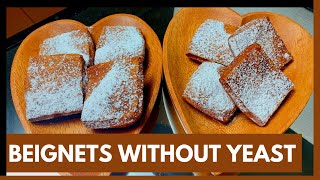 Amazingly Delicious Beignets Without Yeast Recipe [upl. by Lyndell]