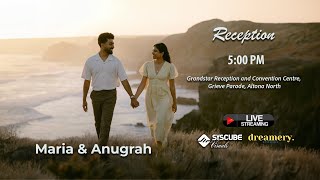 Anugrah Weds Maria  Wedding Reception Live Stream [upl. by Cole823]