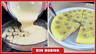 Pastel de huevo y plátano Sin horno [upl. by Nytram]