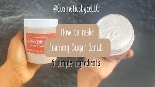 How to make Foaming Sugar Scrub  5 simple ingredients  Step by Step [upl. by Albur]