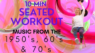 Chair Exercises for Seniors with Music from the 50s 60s and 70s [upl. by Atilek]