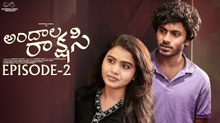 Andala Rakshasi  Episode  2  Sushma Gopal  Mohit Pedada  Telugu Web Series  Infinitum Media [upl. by Etta]