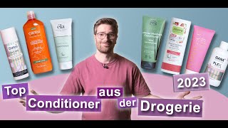 Top Conditioner aus der Drogerie 2023 [upl. by Llenrad]