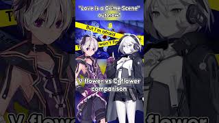 Vflower vs Ci flower new song comparison shorts [upl. by Gutow]