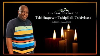 Funeral Service of Tshifhaṱuwo Tshipileli Tshivhase [upl. by Geffner]